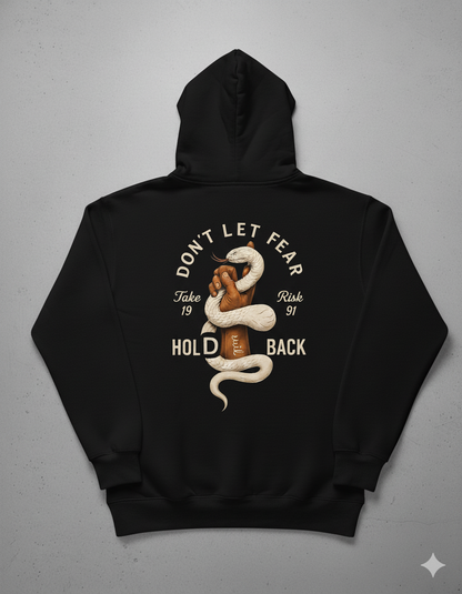 don't let fear hoodie